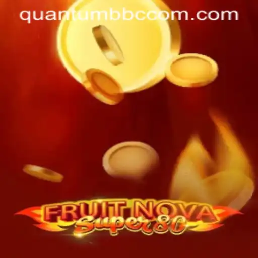 Exploring the Exciting World of FruitNovaSuper80: A Quantum Leap in Gaming