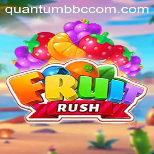 FruitRush: A Quantum Adventure in Gaming