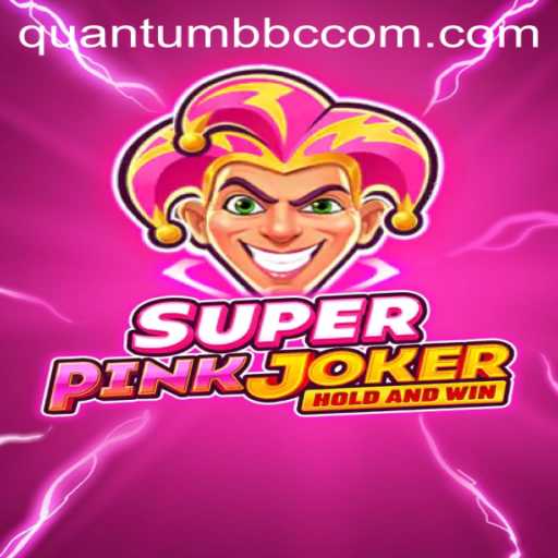 The Dynamic World of SuperPinkJoker: A Quantum Leap in Gaming